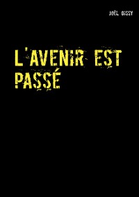 Cover L'Avenir est passé