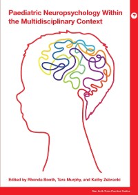Cover Paediatric Neuropsychology within the Multidisciplinary Context