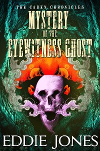 Cover Mystery of the Eyewitness Ghost