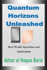 Cover Quantum Horizons Unleashed