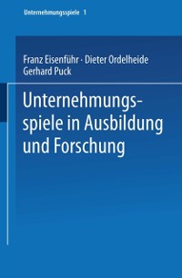 Cover Unternehmungsspiele in Ausbildung und Forschung