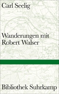 Cover Wanderungen mit Robert Walser