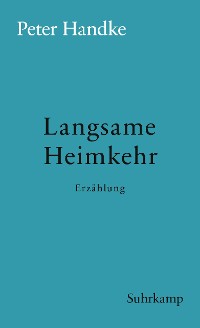 Cover Langsame Heimkehr