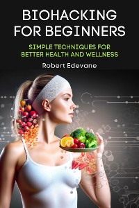 Cover Biohacking for Beginners
