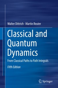 Cover Classical and Quantum Dynamics