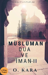 Cover Müslüman Dua ve İman-III