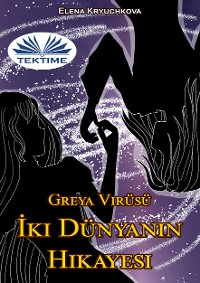 Cover İki Dünyanın Hikayesi