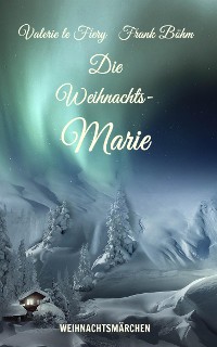 Cover Die Weihnachts-Marie
