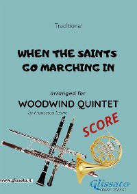 Cover When the saints go marching in - Woodwind Quintet SCORE