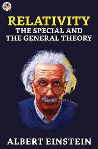 Cover Relativity: The Special and the General Theory