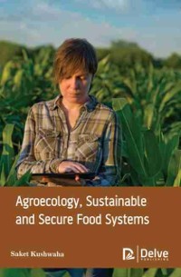 Cover Agroecology, sustainable and secure food systems