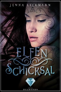 Cover Elfenschicksal (Aileara 2)