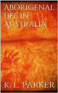 Cover Aboriginal Life in Australia 