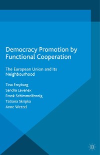Cover Democracy Promotion by Functional Cooperation
