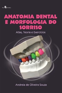 Cover Anatomia dental e morfologia do sorriso
