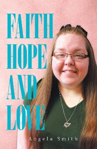 Cover Faith, Hope and Love