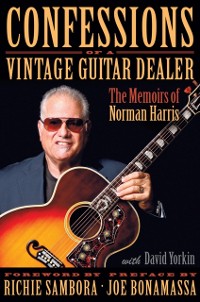 Cover Confessions of a Vintage Guitar Dealer