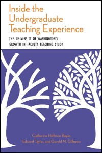 Cover Inside the Undergraduate Teaching Experience