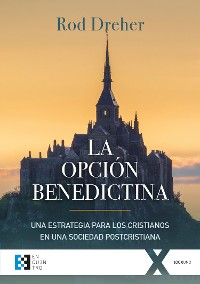 Cover La opción benedictina