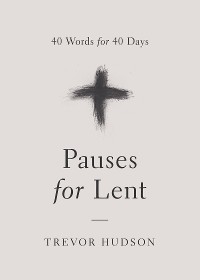 Cover Pauses for Lent