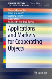 Cover Applications and Markets for Cooperating Objects