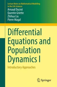Cover Differential Equations and Population Dynamics I