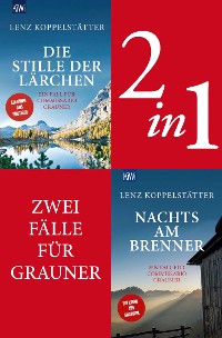 Cover Zwei Fälle für Commissario Grauner (2in1-Bundle)