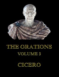 Cover The Orations, Volume 3