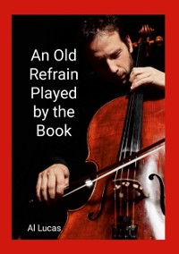 Cover Old Refrain Played by the Book