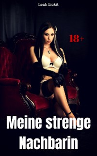 Cover Meine strenge Nachbarin