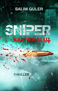 Cover SNIPER - Kaltes Blut