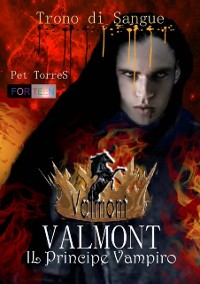 Cover Valmont - Il Principe Vampiro: Trono di Sangue
