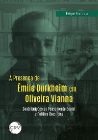 Cover A presença de Émile Durkheim em Oliveira Vianna