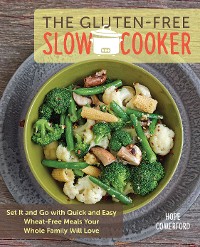 Cover The Gluten-Free Slow Cooker