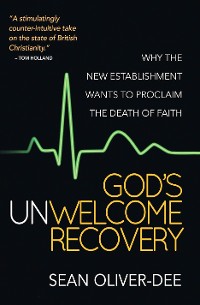 Cover God's Unwelcome Recovery