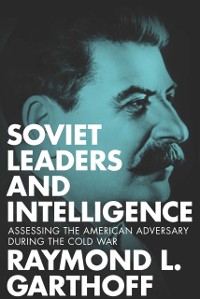 Cover Soviet Leaders and Intelligence