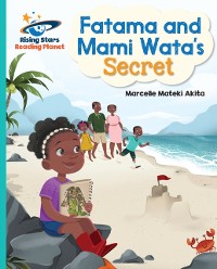 Cover Reading Planet - Fatama and Mami Wata's Secret - Turquoise: Galaxy