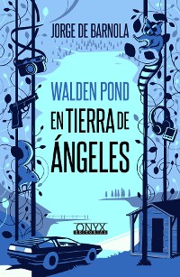 Cover Walden Pond, en tierra de ángeles