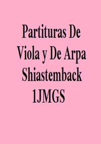 Cover Partituras De Viola y De Arpa Shiastemback 1JMGS