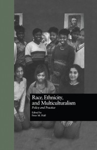 Cover Race, Ethnicity, and Multiculturalism