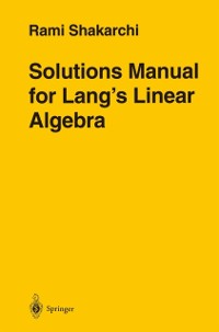Cover Solutions Manual for Lang's Linear Algebra