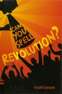 Cover Can You Spell Revolution?