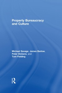 Cover Property Bureaucracy & Culture