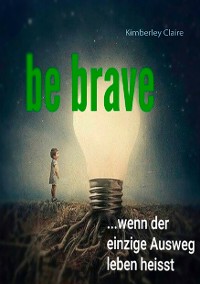 Cover Be brave