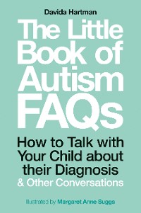 Cover The Little Book of Autism FAQs