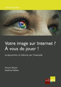 Cover Votre image sur internet ? A vous de jouer !