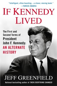 Cover If Kennedy Lived