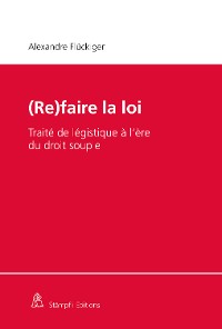 Cover (Re)faire la loi (Open Access)