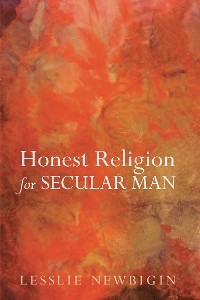 Cover Honest Religion for Secular Man