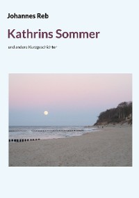 Cover Kathrins Sommer